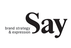 Say - brand strategy & expression